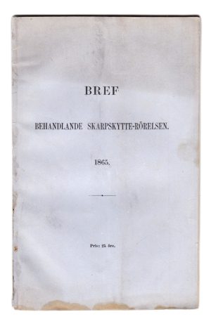 [Skarpskytterörelsen.] (ADLERSPARRE, Georg.)